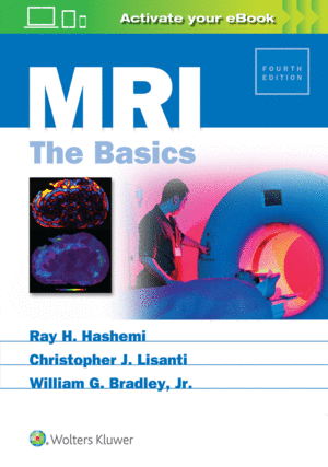 MRI: THE BASICS. 4TH EDITION