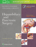HEPATOBILIARY AND PANCREATIC SURGERY. MASTER TECHNIQUES IN SURGERY. 2ND EDITION