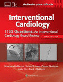 1133 QUESTIONS. AN INTERVENTIONAL CARDIOLOGY BOARD REVIEW