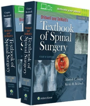 BRIDWELL AND DEWALD'S TEXTBOOK OF SPINAL SURGERY (2 VOLUME SET). 4TH EDITION