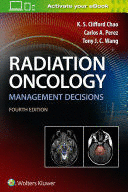 RADIATION ONCOLOGY. MANAGEMENT DECISIONS. 4TH EDITION