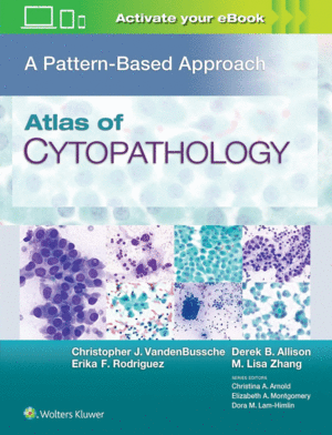 ATLAS OF CYTOPATHOLOGY: A PATTERN BASED APPROACH