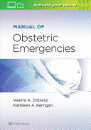 MANUAL OF OBSTETRIC EMERGENCIES