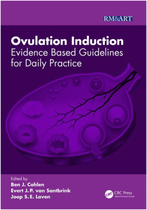 OVULATION INDUCTION: EVIDENCE BASED GUIDELINES FOR DAILY PRACTICE