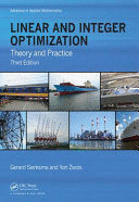 LINEAR AND INTEGER OPTIMIZATION. THEORY AND PRACTICE, 3RD EDITION