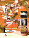 MANUAL OF DEFINITIVE SURGICAL TRAUMA CARE + DVD.  4TH EDITION