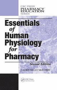 ESSENTIALS OF HUMAN PHYSIOLOGY AND PATHOPHYSIOLOGY FOR PHARMACY AND ALLIED HEALTH. INCLUDES DIGITAL DOWNLOAD