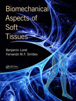 BIOMECHANICAL ASPECTS OF SOFT TISSUES