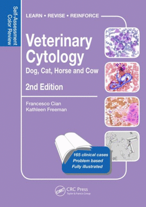 VETERINARY CYTOLOGY: DOG, CAT, HORSE AND COW: SELF-ASSESSMENT COLOR REVIEW. 2ND EDITION