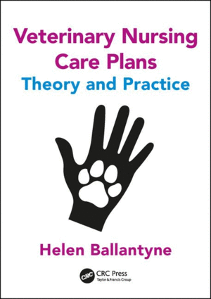 VETERINARY NURSING CARE PLANS: THEORY AND PRACTICE