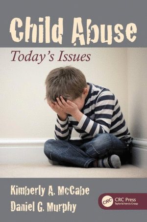 CHILD ABUSE. TODAY'S ISSUES