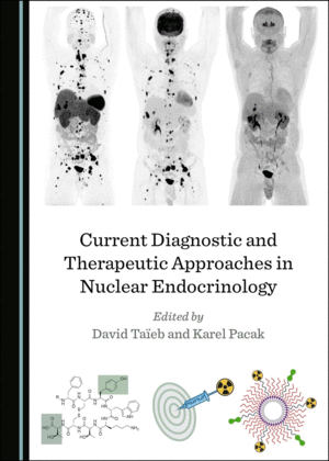 CURRENT DIAGNOSTIC AND THERAPEUTIC APPROACHES IN NUCLEAR ENDOCRINOLOGY