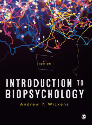 INTRODUCTION TO BIOPSYCHOLOGY. 4TH EDITION