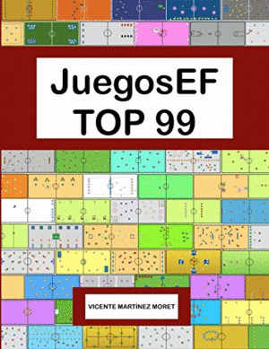 JUEGOSEF TOP 99. LOS MEJORES JUEGOS DE EDUCACIN FSICA DE JUEGOSEF