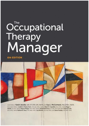 OCCUPATIONAL THERAPY MANAGER. 6TH EDITION
