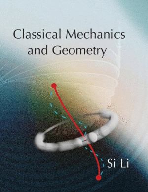 CLASSICAL MECHANICS AND GEOMETRY
