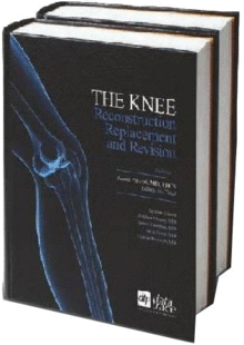 THE KNEE. RECONSTRUCTION, REPLACEMENT, AND REVISION, 2 VOLS.
