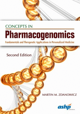 CONCEPTS IN PHARMACOGENOMICS. 2ND EDITION