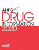AHFS DRUG INFORMATION 2020