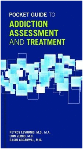 POCKET GUIDE TO ADDICTION ASSESSMENT AND TREATMENT