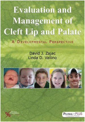 EVALUATION AND MANAGEMENT OF CLEFT LIP AND PALATE