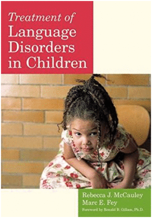 TREATMENT OF LANGUAGE DISORDERS IN CHILDREN