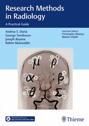 RESEARCH METHODS IN RADIOLOGY. A PRACTICAL GUIDE