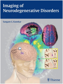 IMAGING OF NEURODEGENERATIVE DISORDERS