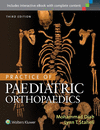 PRACTICE OF PEDIATRIC ORTHOPAEDICS, 3TH EDITION