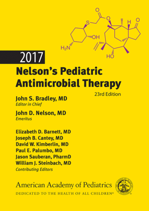 2017 NELSON'S PEDIATRIC ANTIMCROBIAL THERAPY, 23RD EDITION