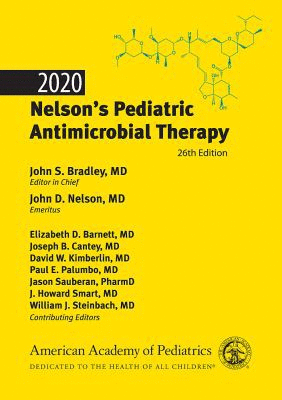 2020 NELSON'S PEDIATRIC ANTIMICROBIAL THERAPY. 26TH EDITION