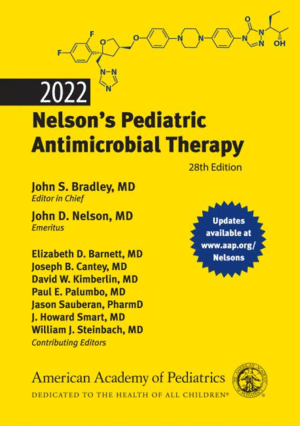 22022 NELSON'S PEDIATRIC ANTIMICROBIAL THERAPY. 28TH EDITION