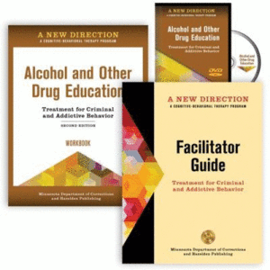 A NEW DIRECTION: ALCOHOL AND OTHER DRUGS COLLECTION. A COGNITIVE-BEHAVIORAL THERAPY PROGRAM. 2ND EDITION