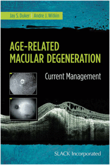 AGE-RELATED MACULAR DEGENERATION: CURRENT MANAGEMENT