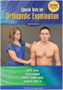 SPECIAL TESTS FOR ORTHOPEDIC EXAMINATION. 4TH EDITION