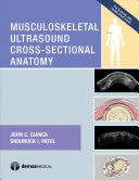 MUSCULOSKELETAL ULTRASOUND CROSS-SECTIONAL ANATOMY