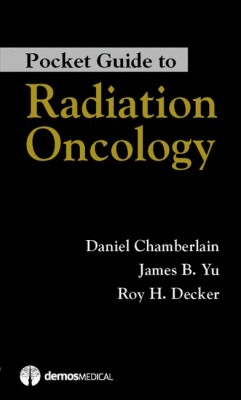 POCKET GUIDE TO RADIATION ONCOLOGY