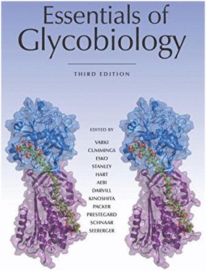 ESSENTIALS OF GLYCOBIOLOGY, 3RD EDITION