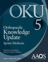 ORTHOPAEDIC KNOWLEDGE UPDATE: SPORTS MEDICINE 5TH EDITION