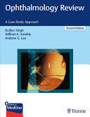 OPHTHALMOLOGY REVIEW. A CASE-STUDY APPROACH + ONLINE AT MEDONE. 2ND EDITION