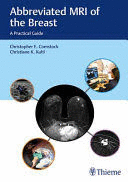 ABBREVIATED MRI OF THE BREAST. A PRACTICAL GUIDE