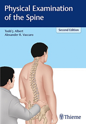 PHYSICAL EXAMINATION OF THE SPINE. 2ND EDITION