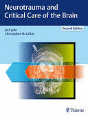 NEUROTRAUMA AND CRITICAL CARE OF THE BRAIN. 2ND EDITION