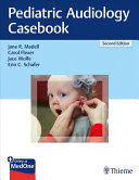 PEDIATRIC AUDIOLOGY CASEBOOK. 2ND EDITION