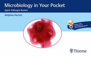 MICROBIOLOGY IN YOUR POCKET. QUICK PATHOGEN REVIEW
