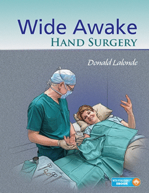WIDE AWAKE HAND SURGERY. (BOOK + EBOOK)