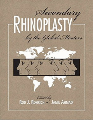 SECONDARY RHINOPLASTY: BY THE GLOBAL MASTERS. 2 VOL SET