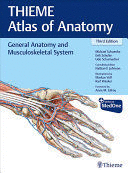 THIEME ATLAS OF ANATOMY, VOL. 1: GENERAL ANATOMY AND AND MUSCULOSKELETAL SYSTEM. 3RD EDITION