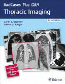 RADCASES PLUS Q&A: THORACIC IMAGING + 350 CASES ONLINE. 2ND EDITION