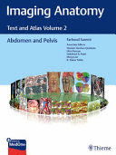 IMAGING ANATOMY. TEXT AND ATLAS VOLUME 2: ABDOMEN AND PELVIS
